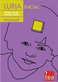 Evaluación Neuropsicológica en la Edad Preescolar